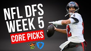 NFL DFS Core Plays Week 5 | DraftKings \& FanDuel