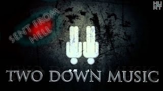Famous Two Down | Sent From Hell – Single Wealth
