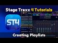 Creating Playlists in Stage Traxx 4 | Tutorial #3