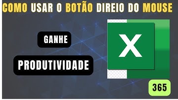 Como usar o BOTÃO DIREITO do mouse no EXCEL