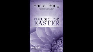 EASTER SONG (SATB Choir) - Anne Herring/arr. Keith Christopher chords