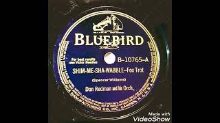 Shim-Me-Sha-Wabble Don Redman His Orchestra