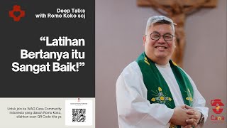 Bertanya: Sebuah Latihan Rohani