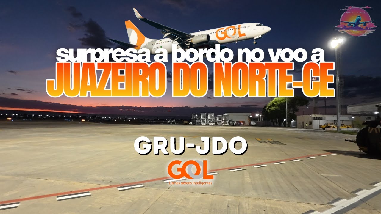 VOANDO DE SP A JUAZEIRO DO NORTE COM A GOL E TENDO UMA SURPRESA A BORDO