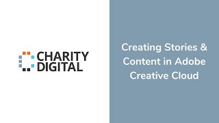 Creating Stories & Content in Adobe Creative Cloud | Webinar