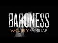 Capture de la vidéo Baroness - Vaguely Familiar [Making 'Gold & Grey']