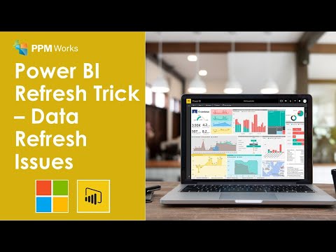 Power BI Refresh Trick – Data Refresh Issues