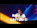 Mau P ID Like I Like It Unreleased Mau P ID Like I Like It Unreleased