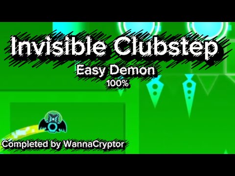 Invisible Clubstep 100% (Easy demon) Gameplay por WannaCryptor