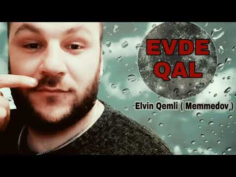 Elvin Qemli - Evde Qal (Official Audio)