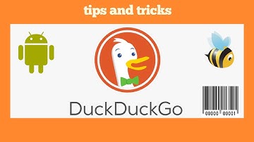 DuckDuckGo browser | tips and tricks | 2020
