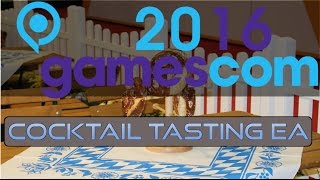 Cocktail Tasting feat. EA & Alfred Schladerer Hausbrennerei [Donnerstag] | Gamescom 2016