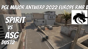 Spirit vs ASG Highlights /  at PGL Major Antwerp 2022 Europe RMR B