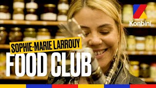 Sophie-Marie Larrouy te montre les règles de bienséance à l'apéro dans le Food Club l Konbini