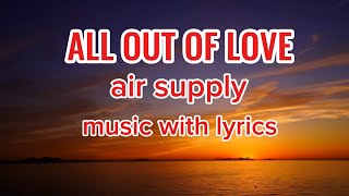 ALL OUT OF LOVE (lyrics) AIR SUPPLY @RMtv-88 #music #musicwithlyrics #karaokewithlyrics 