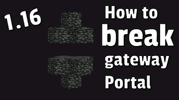 Minecraft: How to break the gateway portal (Works in 1.16+)