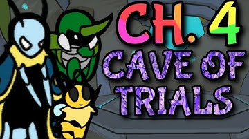 Clearing the Cave of Trials in Chapter 4