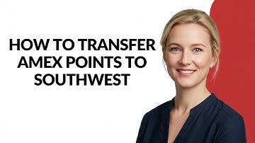 HOW TO TRANSFER AMEX POINTS TO SOUTHWEST - Julia