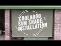 Coolaroo Sun Shade Installation