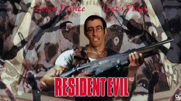 Resident Evil (Jill Playthrough): Lotus Prince Let