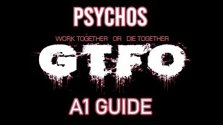 Gtfo - A1 Guide Rundown 001