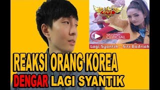 Download Lagu REAKSI ORANG KOREA DENGAR LAGU LAGI SYANTIK -  SITI BADRIAH MP3