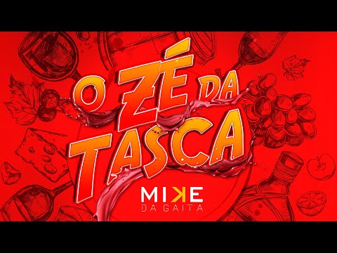 Mike da Gaita - O Zé da Tasca (Official video)