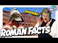 Roman Facts from Professor Propeller