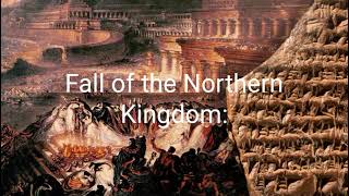 The Assyrian Conquest: Impact on Ancient Israel and the fall off the Northern Kingdom