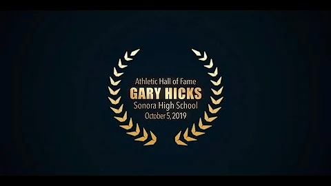 Gary Hicks Sonora Sports Hall of Fame Induction
