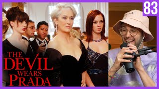 The Devil Wears Prada Is A Timeless Classic | Guilty Pleasures Ep. 83