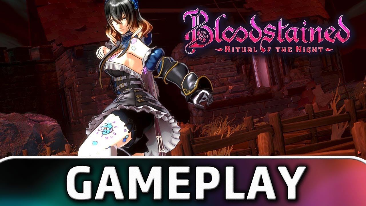 Bloodstained: Ritual of the Night | First 25 Minutes of Gameplay