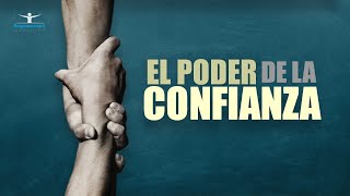 🔘El poder de la confianza