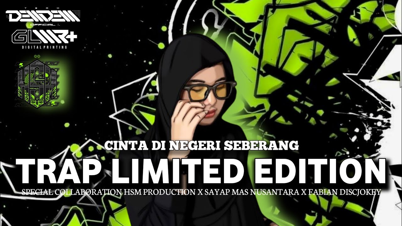 TRAP SPECIAL TAHUN BARU ❗❗❗CINTA DI NEGERI SEBERANG II HSM PRODUCTION X SAYAP MAS NUSANTARA