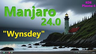 Manjaro 24.0 