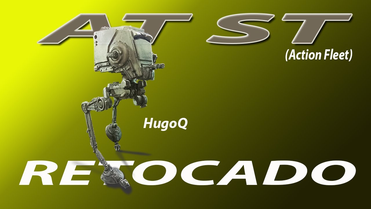 El AT ST de Action Fleet retocado