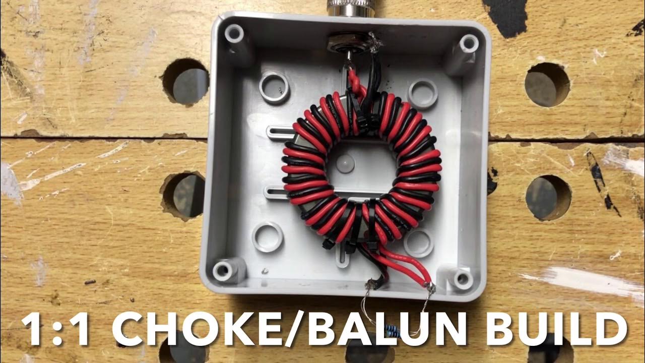 11 Choke/Balun Build YouTube