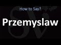 How to Pronounce Przemyslaw? (CORRECTLY)