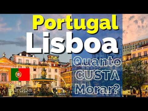 LISBON - How much does it cost to live?