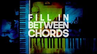 How to fill in between piano chords