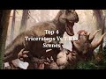Top 4 Epic Triceratops Vs T Rex Scenes