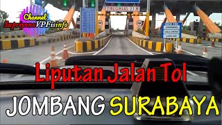 Liputan Jalan Tol Jombang Surabaya