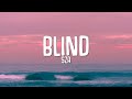 SZA - Blind (Lyrics)