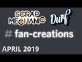 Fan creations apr 2019 scrap mechanic stream vod