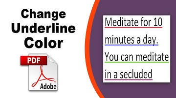 How to change underline color in pdf file in Adobe Acrobat Pro DC 2022