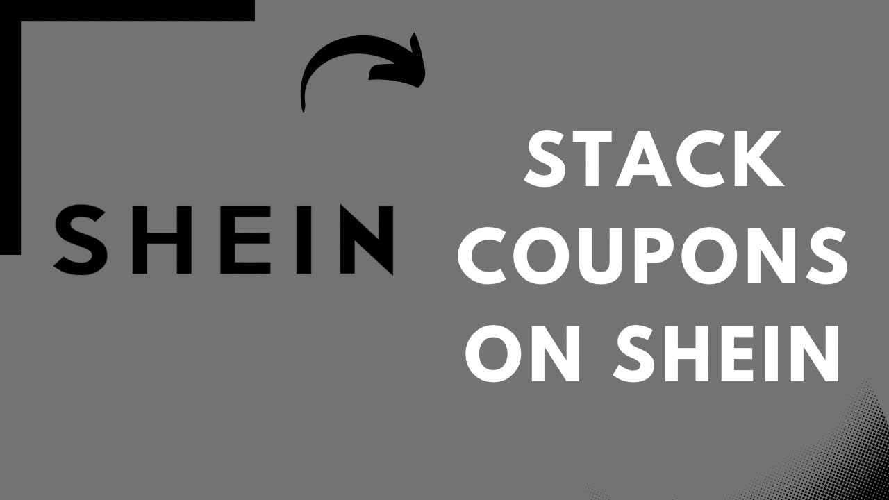 How to Stack Coupons on Shein Account YouTube