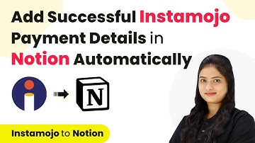 How to Add Successful Instamojo Payment Details in Notion Automatically | Instamojo to Notion