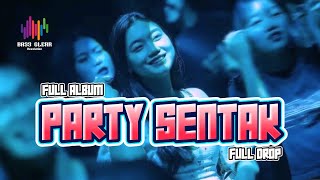 PARTY SENTAKš“ LAGU ACARA 2025 (BG REVOLUTION) GACOR || FULL ALBUM