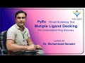 Pyrx  virtual screening tool  multiple ligand docking  lecture 42  dr muhammad naveed