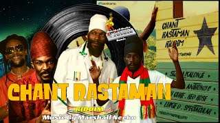 Chant Rastaman Megamix (Marshall Neeko Remix 2022) Jah Cure, Sizzla, Capleton, Anthony B & more